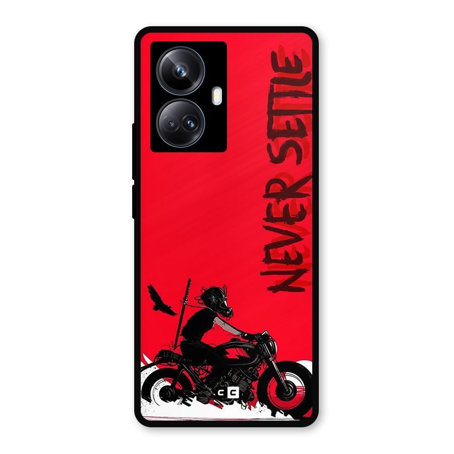 Never Settle Ride Metal Back Case for Realme 10 Pro Plus