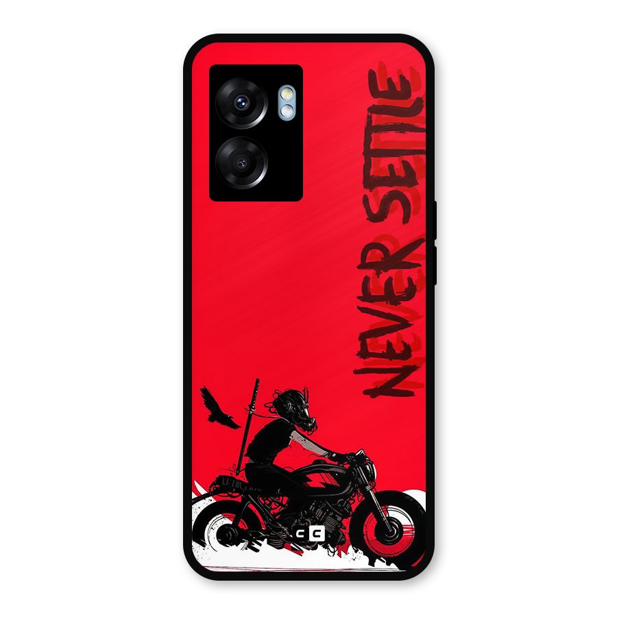 Never Settle Ride Metal Back Case for Realme Narzo 50 5G