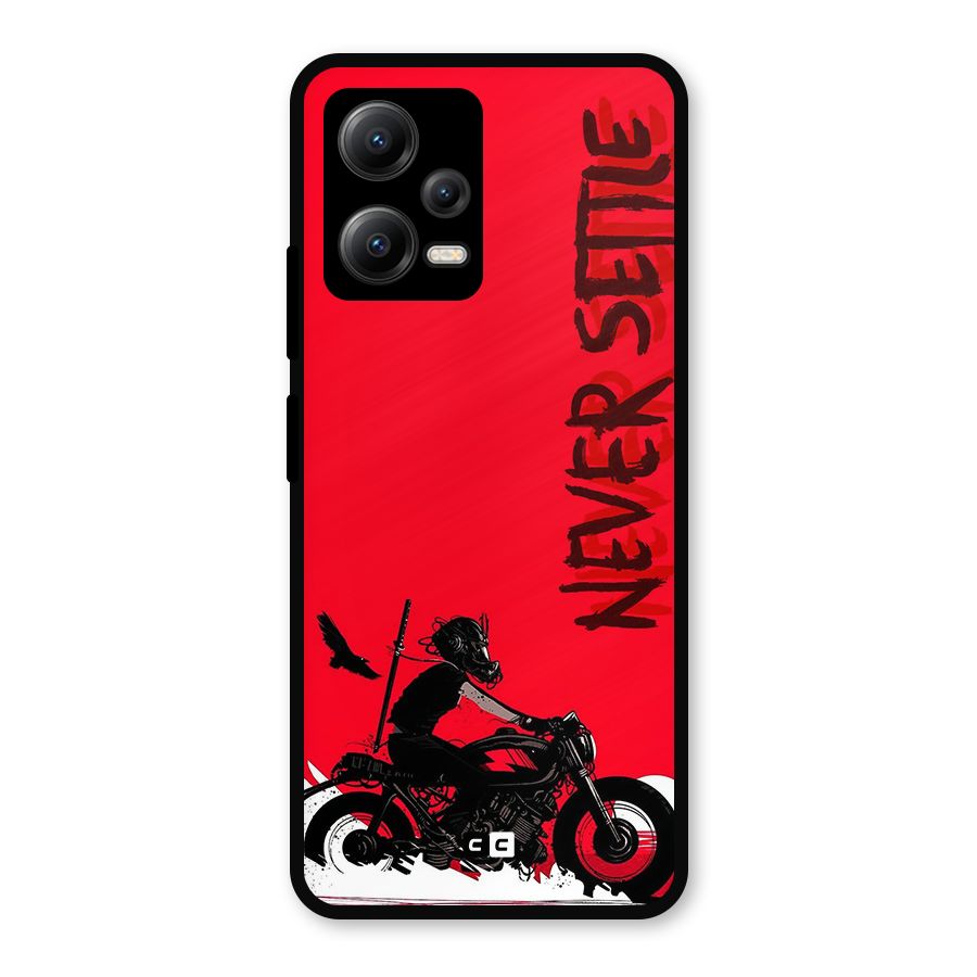 Never Settle Ride Metal Back Case for Redmi Note 12 5G