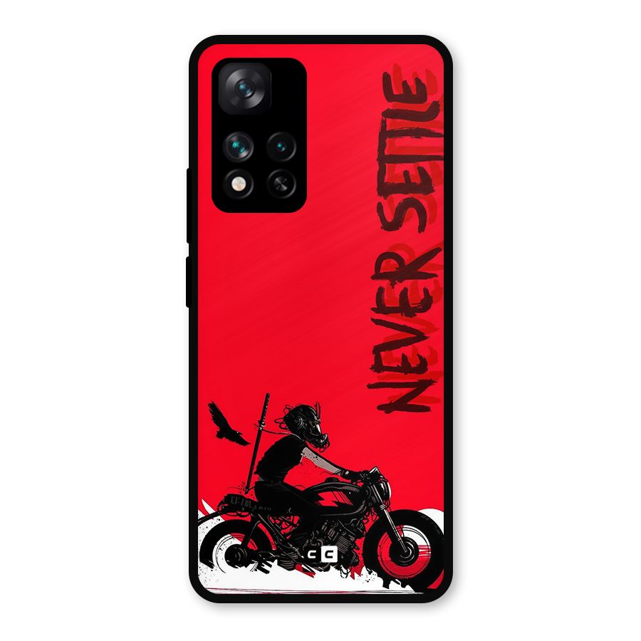 Never Settle Ride Metal Back Case for Xiaomi 11i Hypercharge 5G