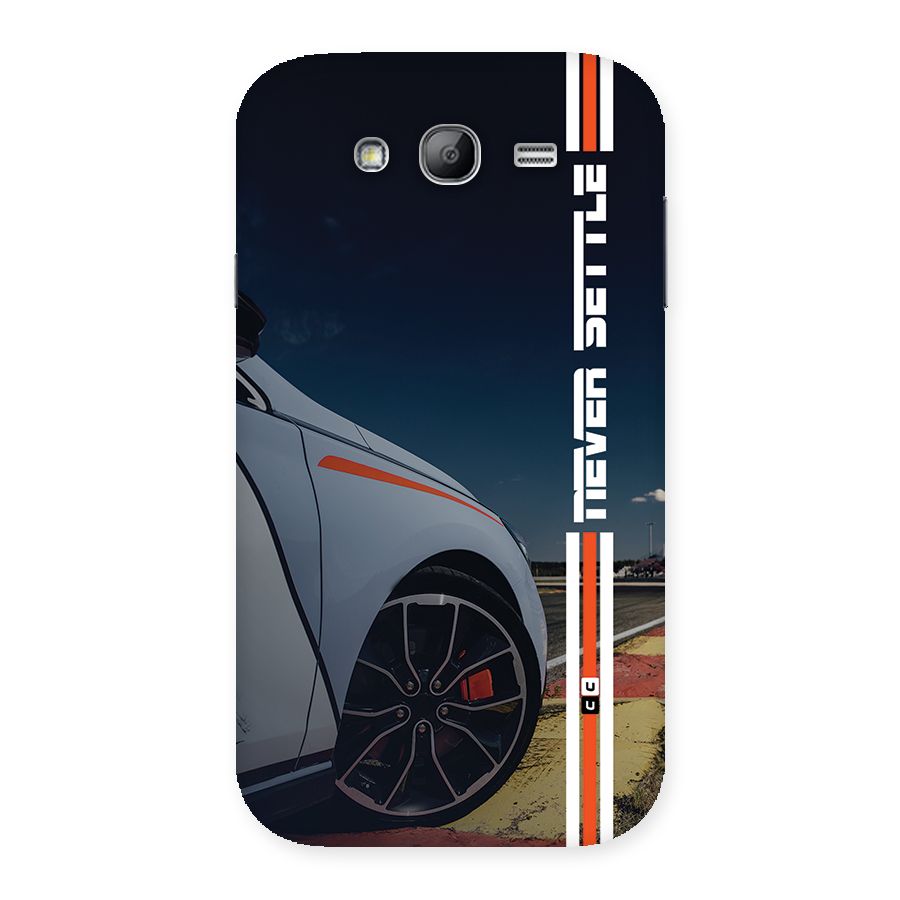 Never Settle SuperCar Back Case for Galaxy Grand
