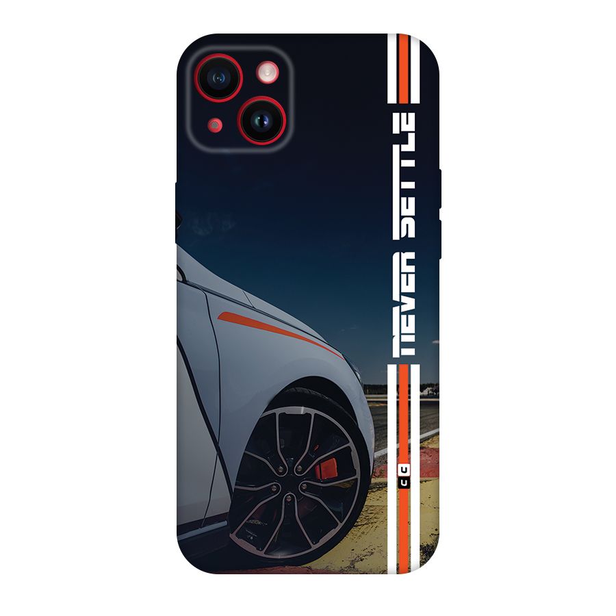 Never Settle SuperCar Back Case for iPhone 14 Plus