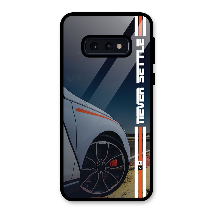 Never Settle SuperCar Glass Back Case for Galaxy S10e