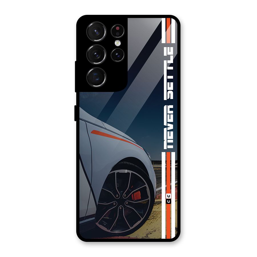 Never Settle SuperCar Glass Back Case for Galaxy S21 Ultra 5G