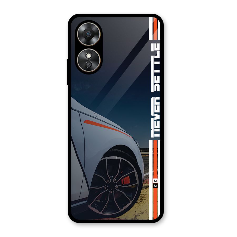 Never Settle SuperCar Glass Back Case for Oppo A17