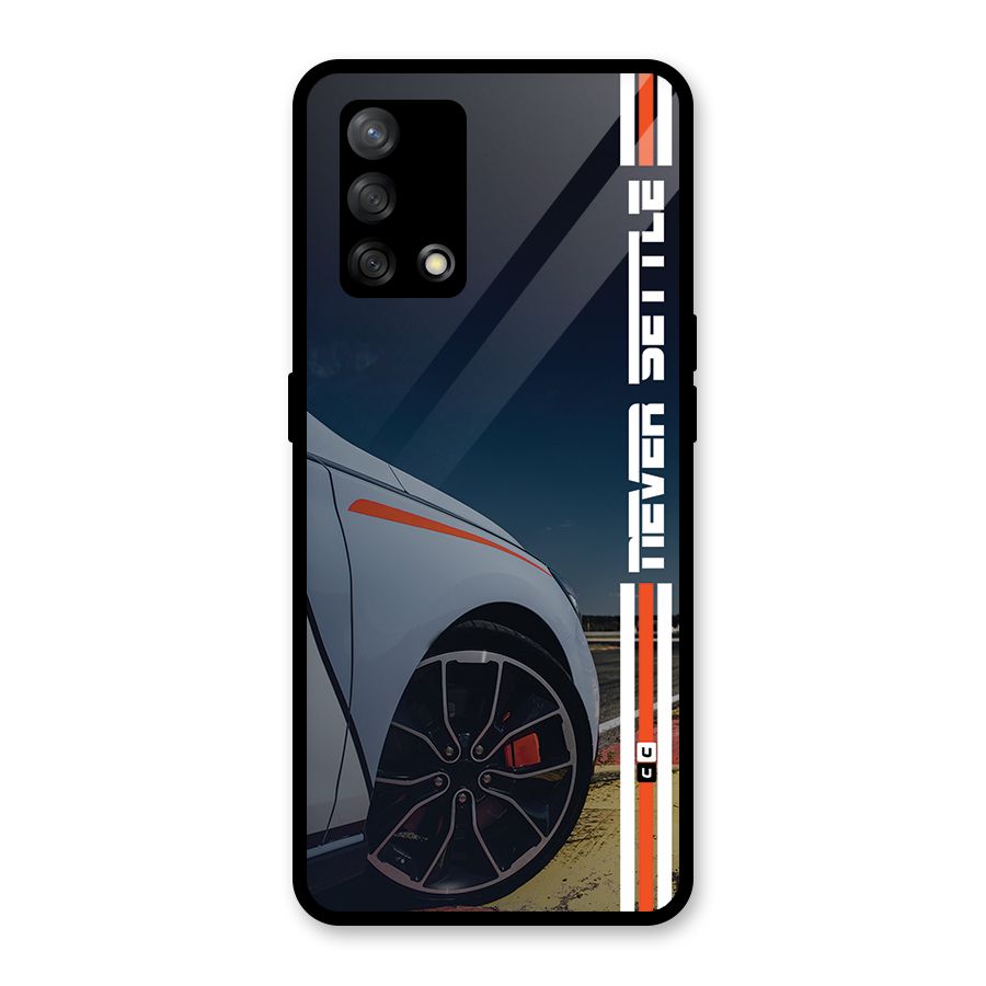 Never Settle SuperCar Glass Back Case for Oppo F19