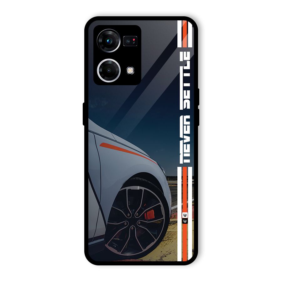 Never Settle SuperCar Glass Back Case for Oppo F21 Pro 4G