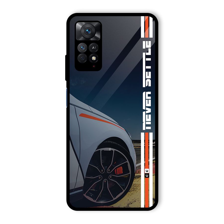 Never Settle SuperCar Glass Back Case for Redmi Note 11 Pro