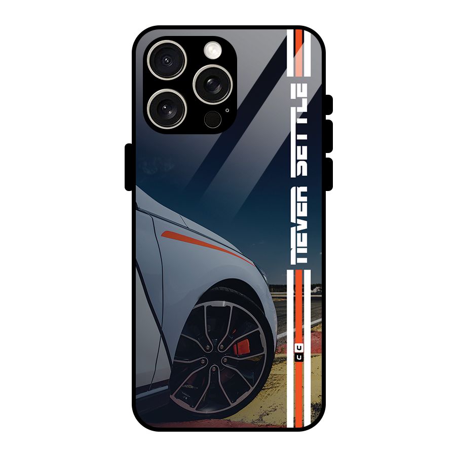 Never Settle SuperCar Glass Back Case for iPhone 15 Pro Max