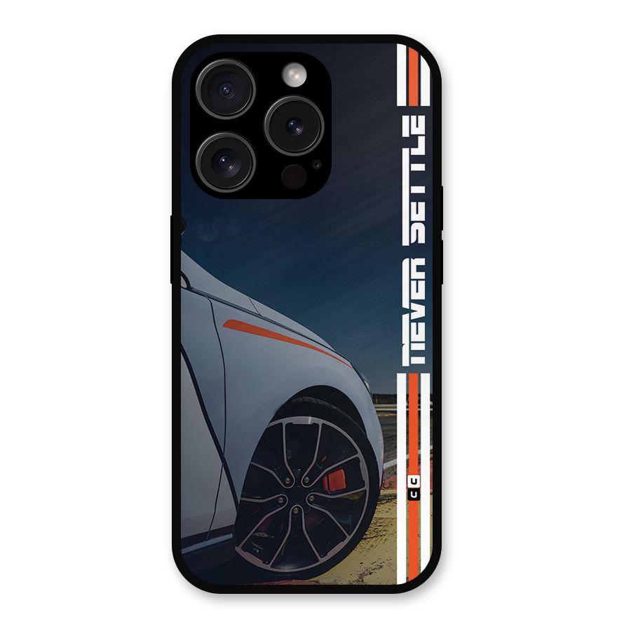 Never Settle SuperCar Metal Back Case for iPhone 15 Pro