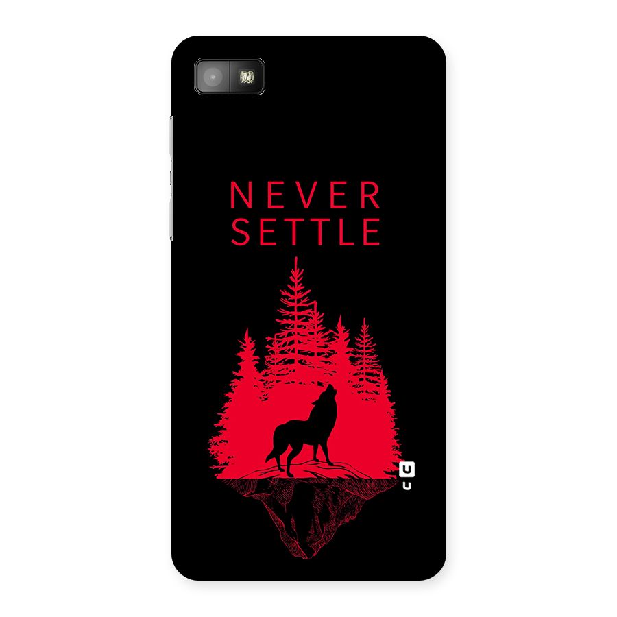 Never Settle Wolf Back Case for Blackberry Z10