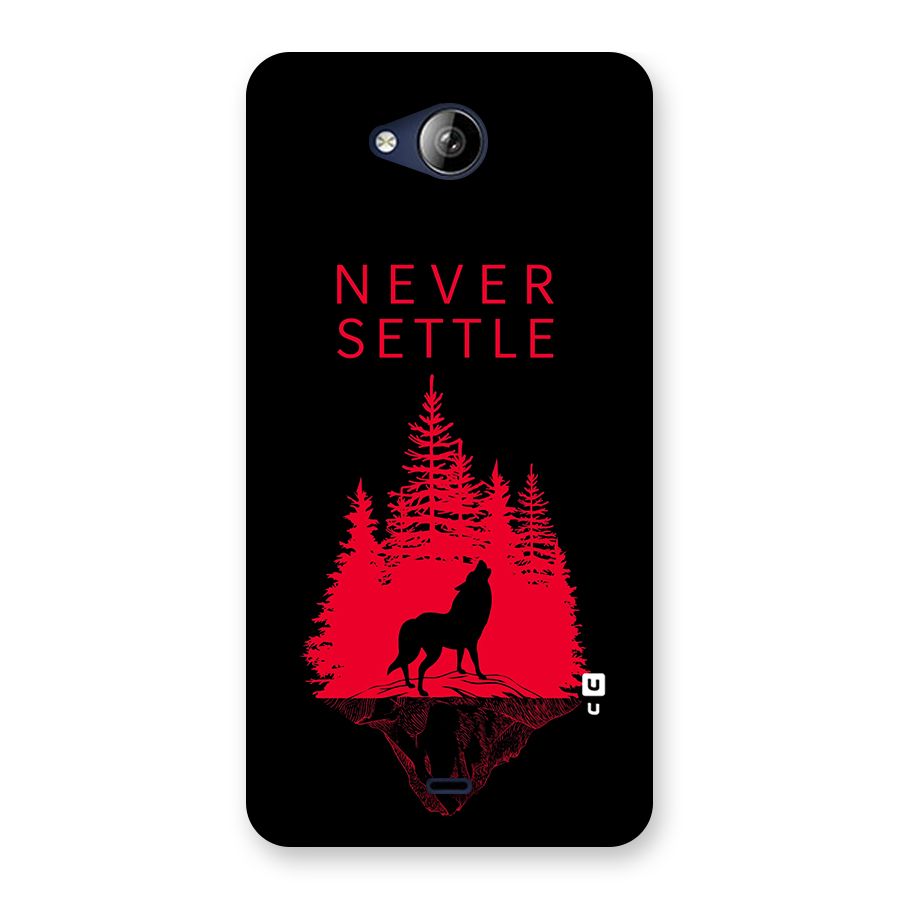 Never Settle Wolf Back Case for Canvas Play Q355