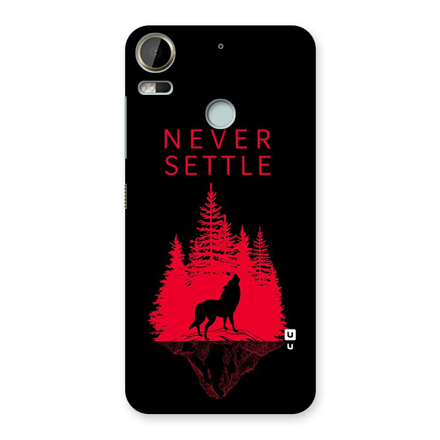 Never Settle Wolf Back Case for Desire 10 Pro