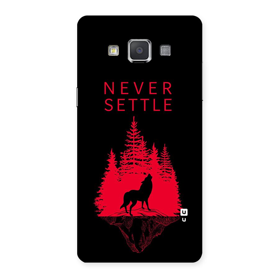 Never Settle Wolf Back Case for Galaxy Grand Max