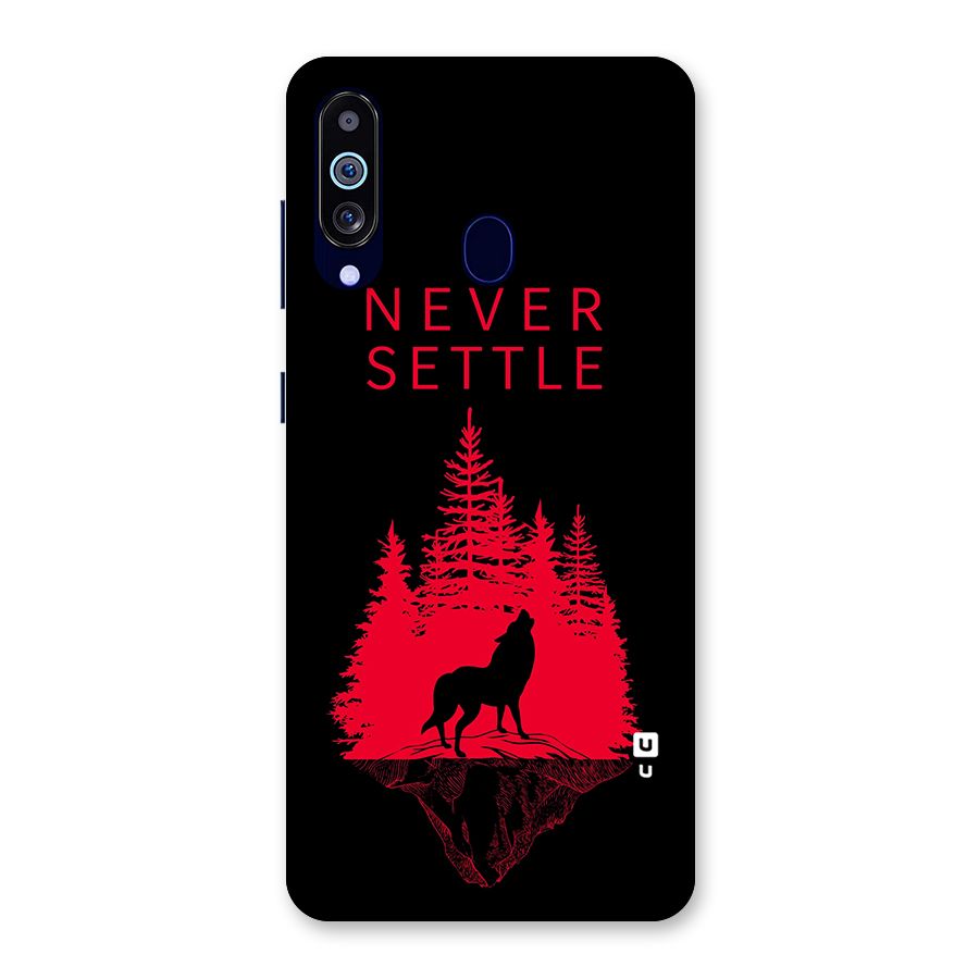 Never Settle Wolf Back Case for Galaxy M40
