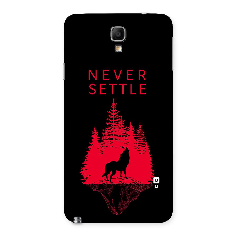 Never Settle Wolf Back Case for Galaxy Note 3 Neo