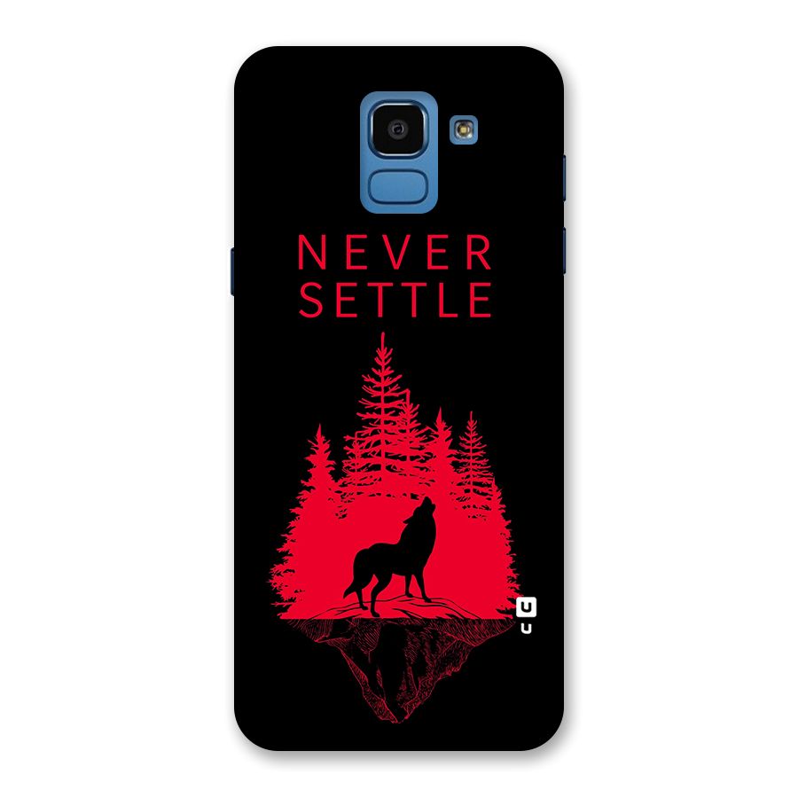 Never Settle Wolf Back Case for Galaxy On6