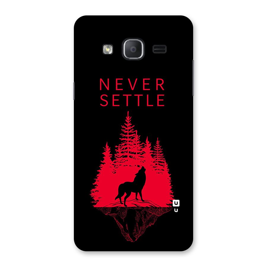 Never Settle Wolf Back Case for Galaxy On7 2015