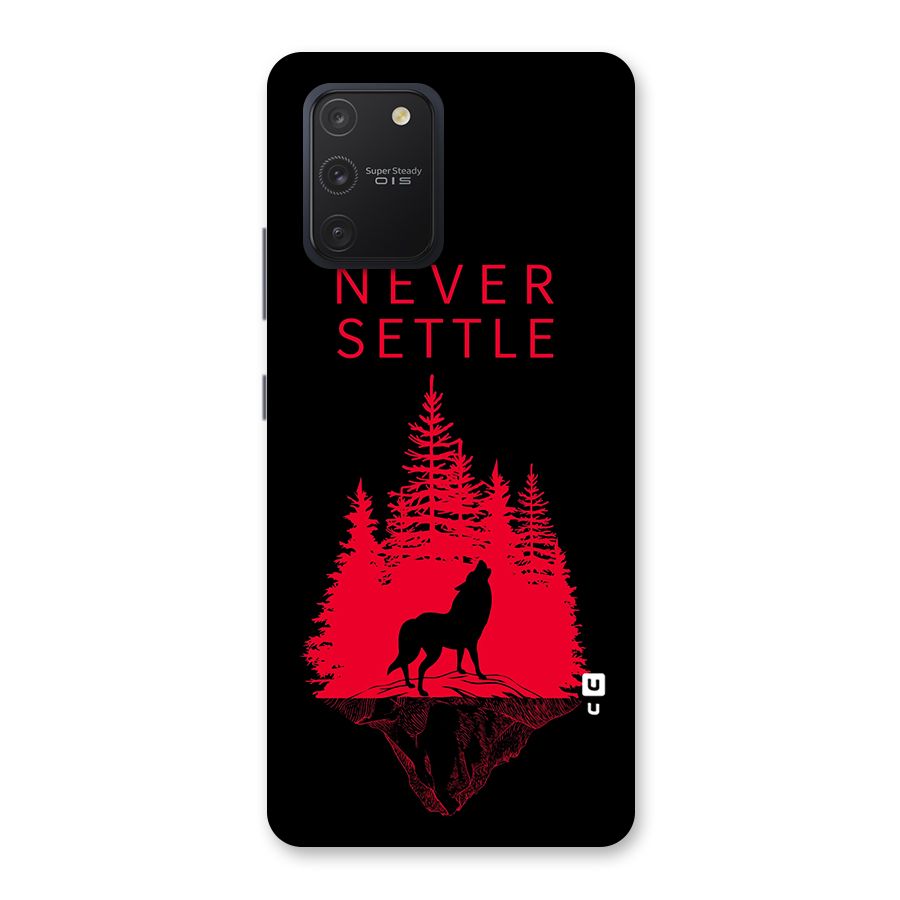 Never Settle Wolf Back Case for Galaxy S10 Lite