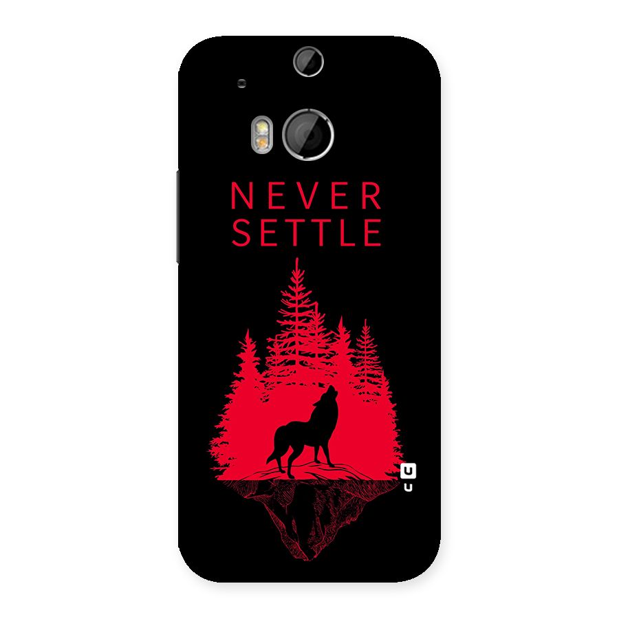 Never Settle Wolf Back Case for HTC One M8