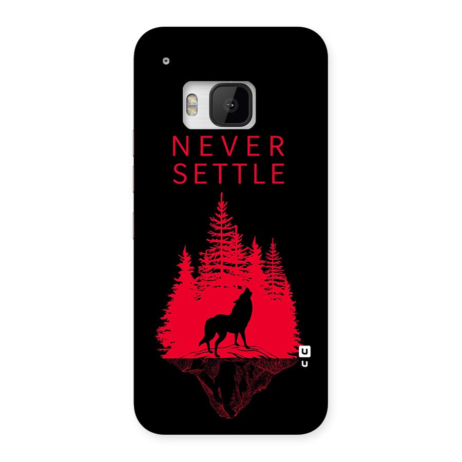 Never Settle Wolf Back Case for HTC One M9