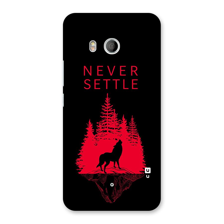 Never Settle Wolf Back Case for HTC U11