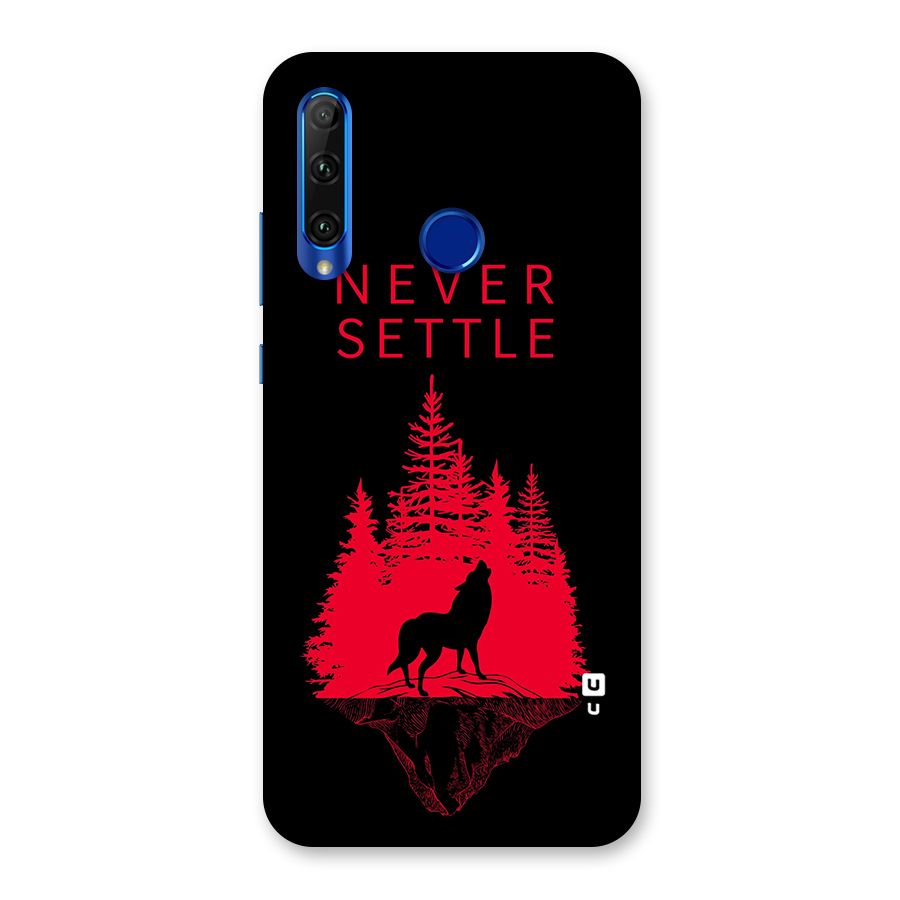 Never Settle Wolf Back Case for Honor 20i