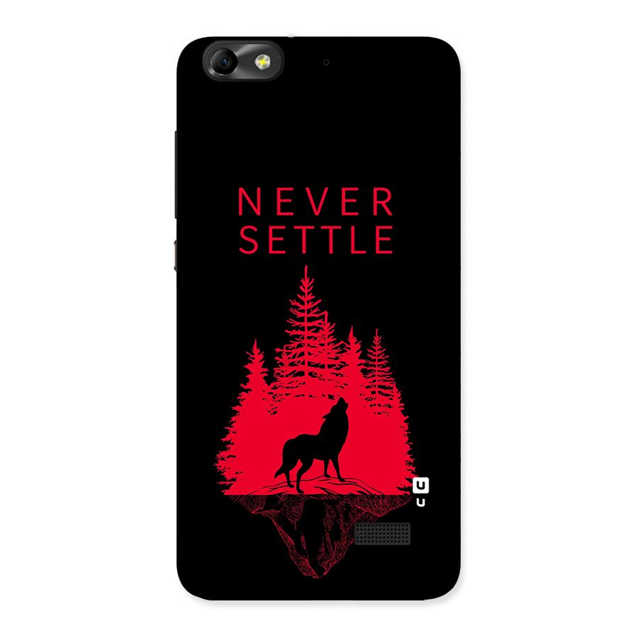 Never Settle Wolf Back Case for Honor 4C