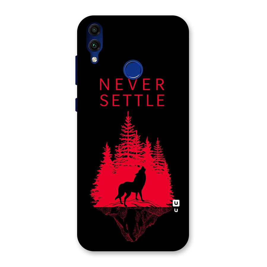 Never Settle Wolf Back Case for Honor 8C