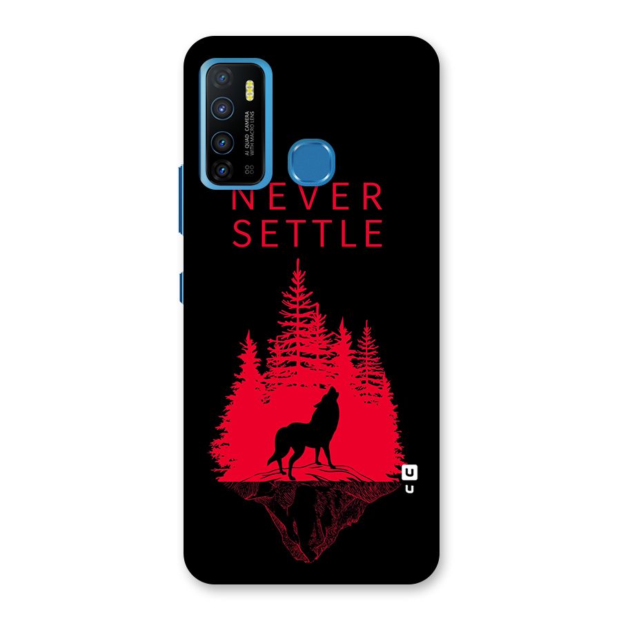 Never Settle Wolf Back Case for Infinix Hot 9