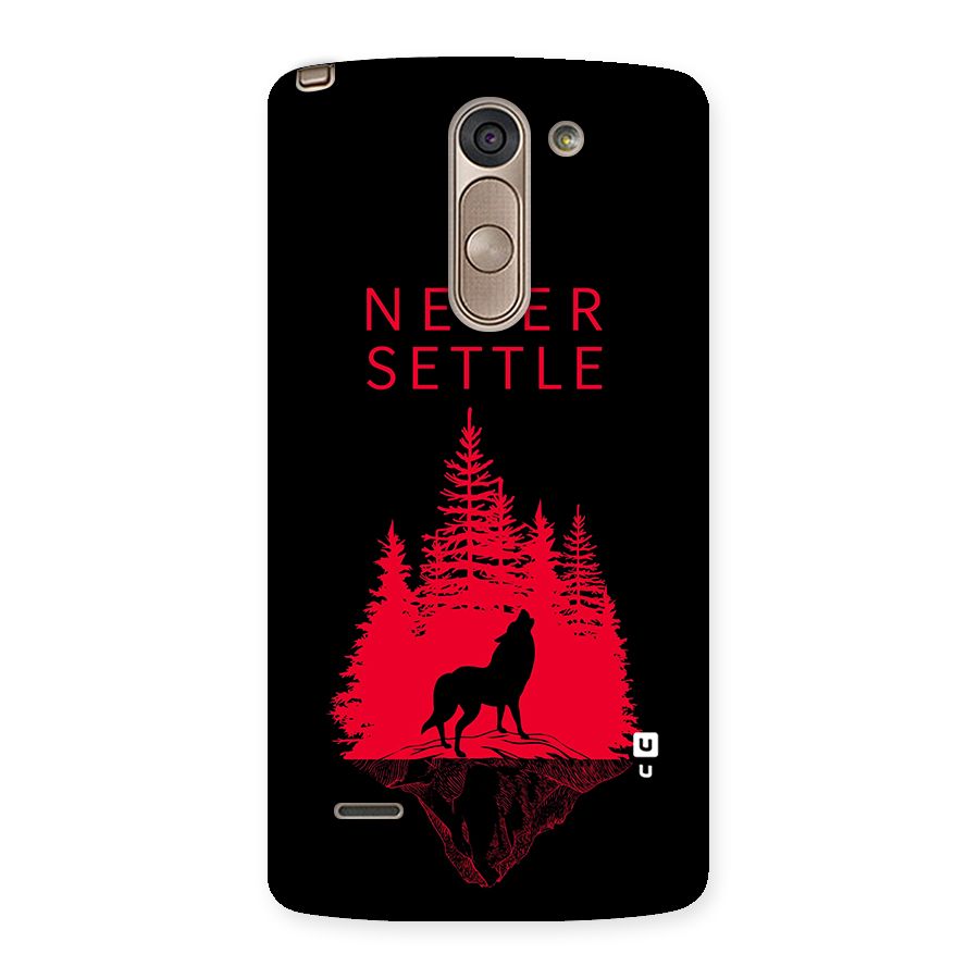 Never Settle Wolf Back Case for LG G3 Stylus