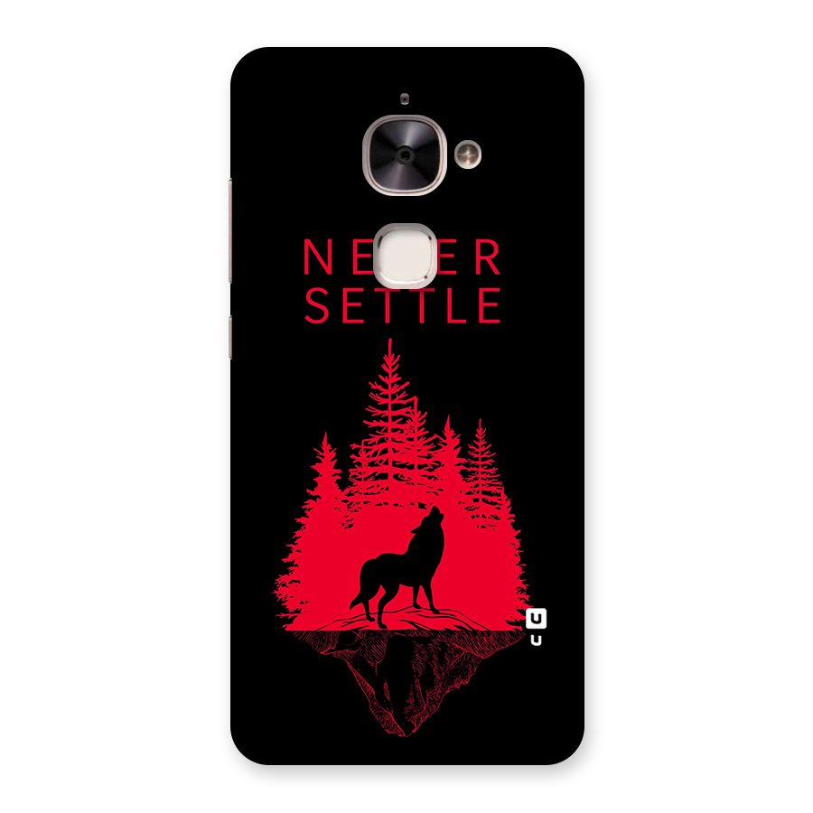 Never Settle Wolf Back Case for Le 2