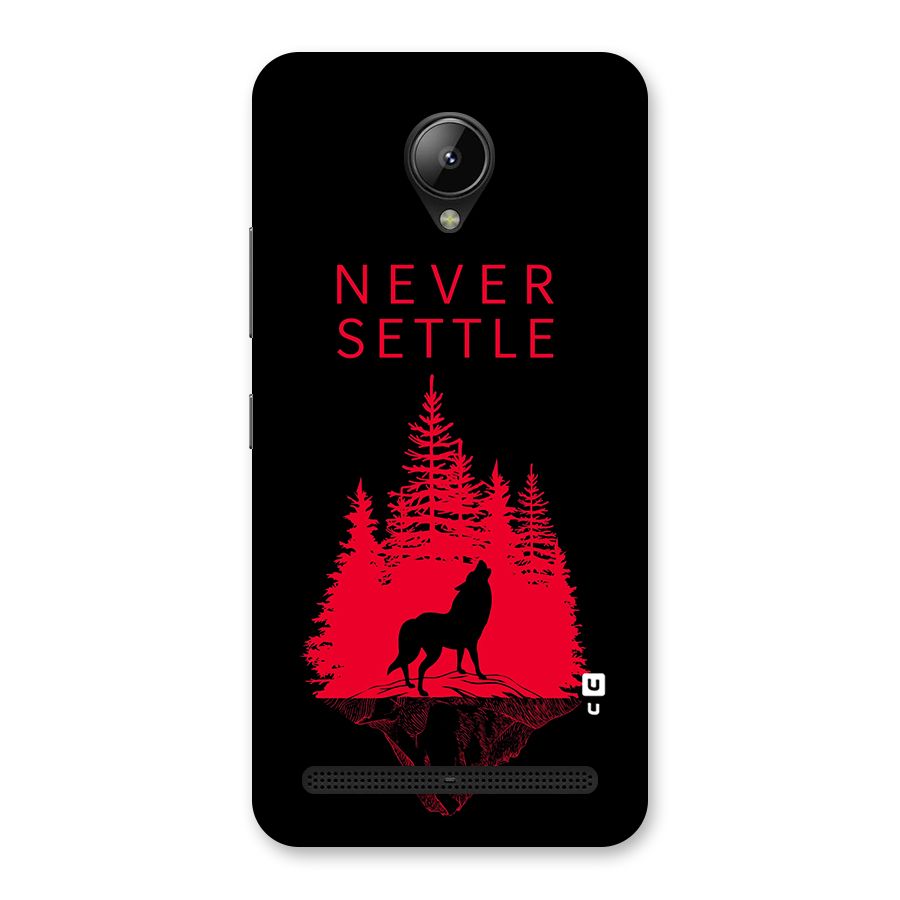 Never Settle Wolf Back Case for Lenovo C2