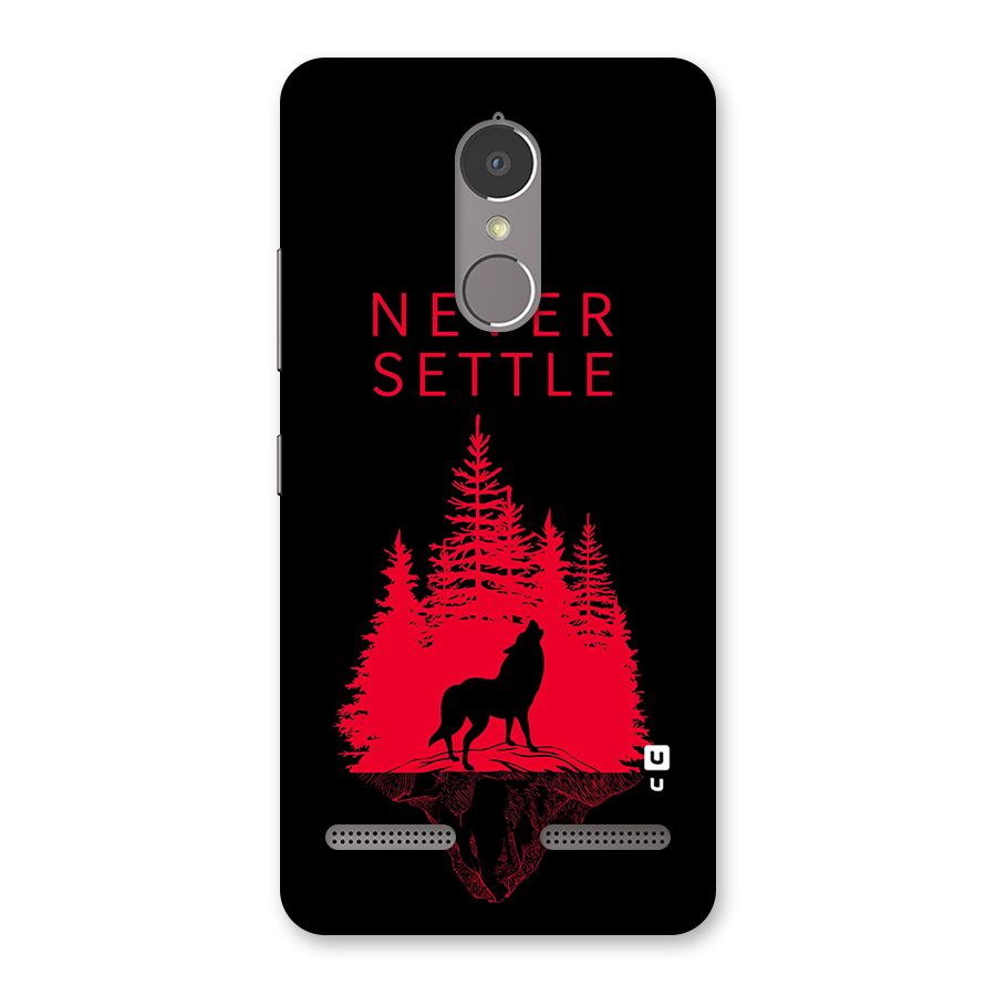 Never Settle Wolf Back Case for Lenovo K6 Power