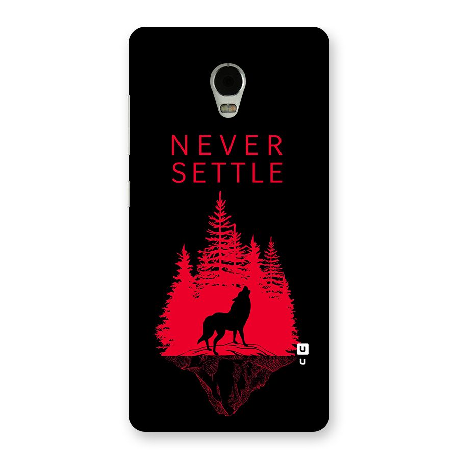 Never Settle Wolf Back Case for Lenovo Vibe P1