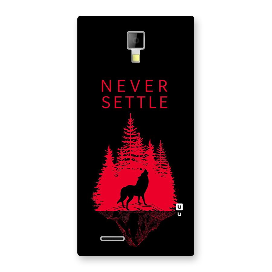 Never Settle Wolf Back Case for Micromax Canvas Xpress A99
