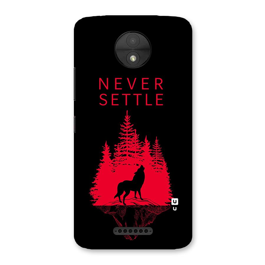 Never Settle Wolf Back Case for Moto C