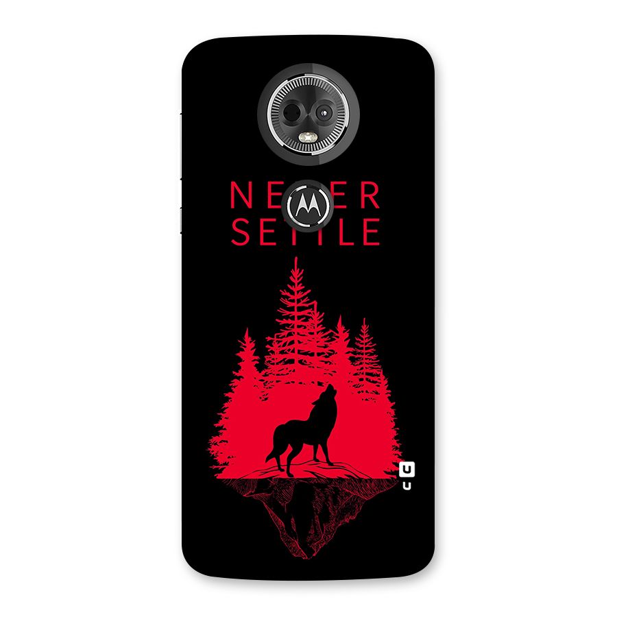 Never Settle Wolf Back Case for Moto E5 Plus