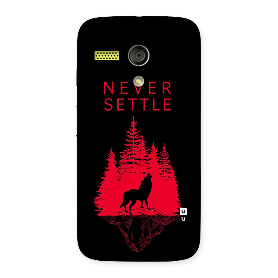 Never Settle Wolf Back Case for Moto G