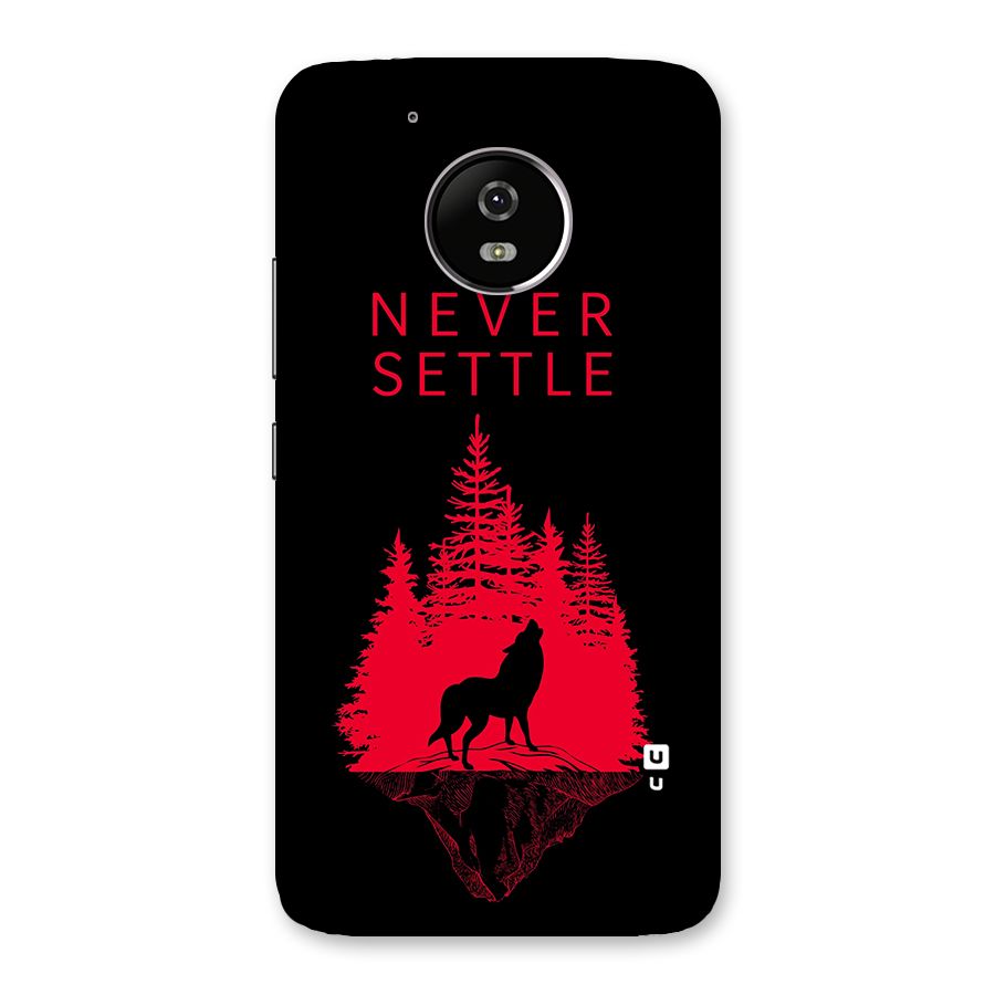Never Settle Wolf Back Case for Moto G5