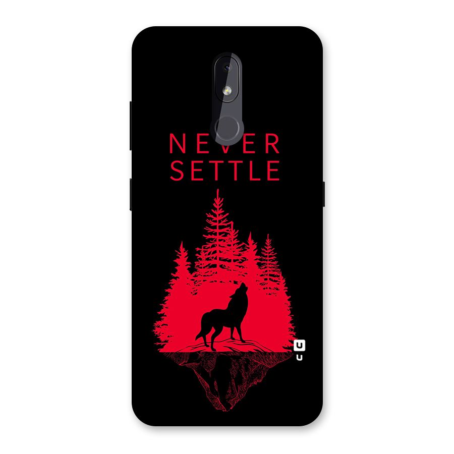 Never Settle Wolf Back Case for Nokia 3.2