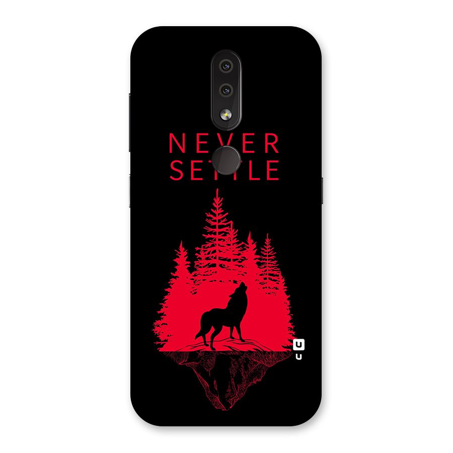 Never Settle Wolf Back Case for Nokia 4.2