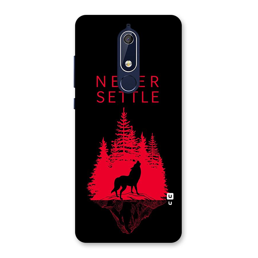 Never Settle Wolf Back Case for Nokia 5.1