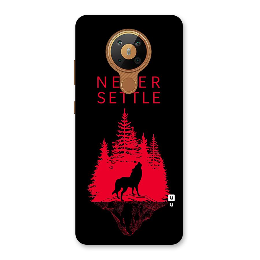 Never Settle Wolf Back Case for Nokia 5.3