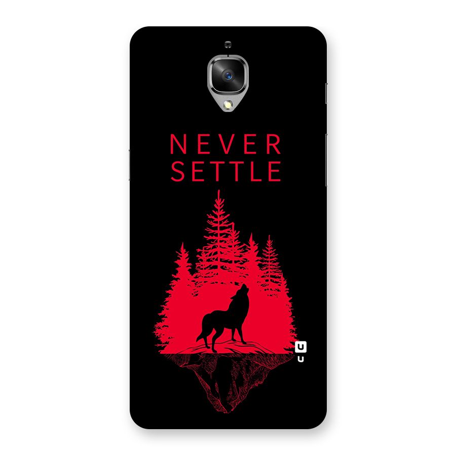 Never Settle Wolf Back Case for OnePlus 3T