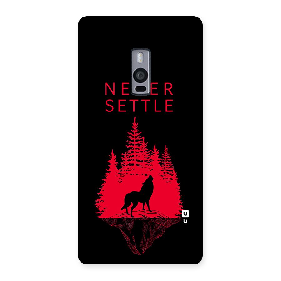 Never Settle Wolf Back Case for OnePlus Two