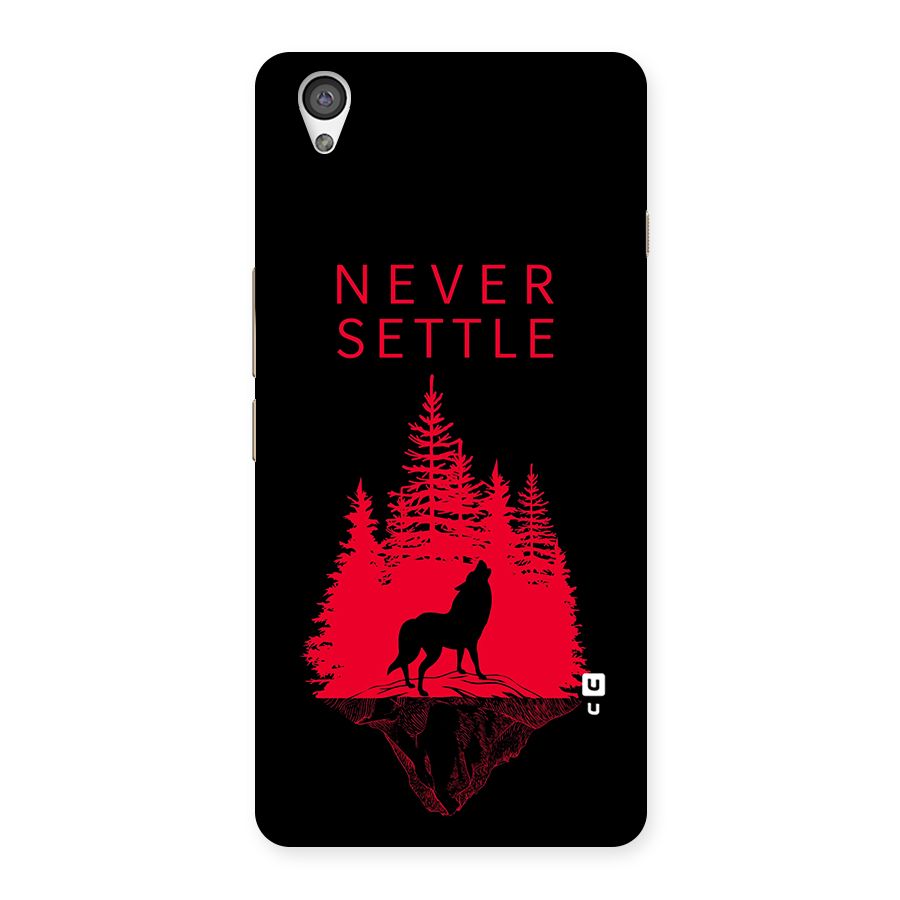 Never Settle Wolf Back Case for OnePlus X