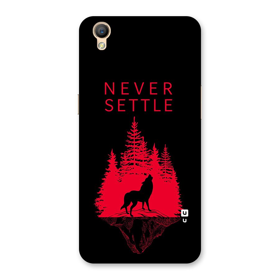 Never Settle Wolf Back Case for Oppo A37