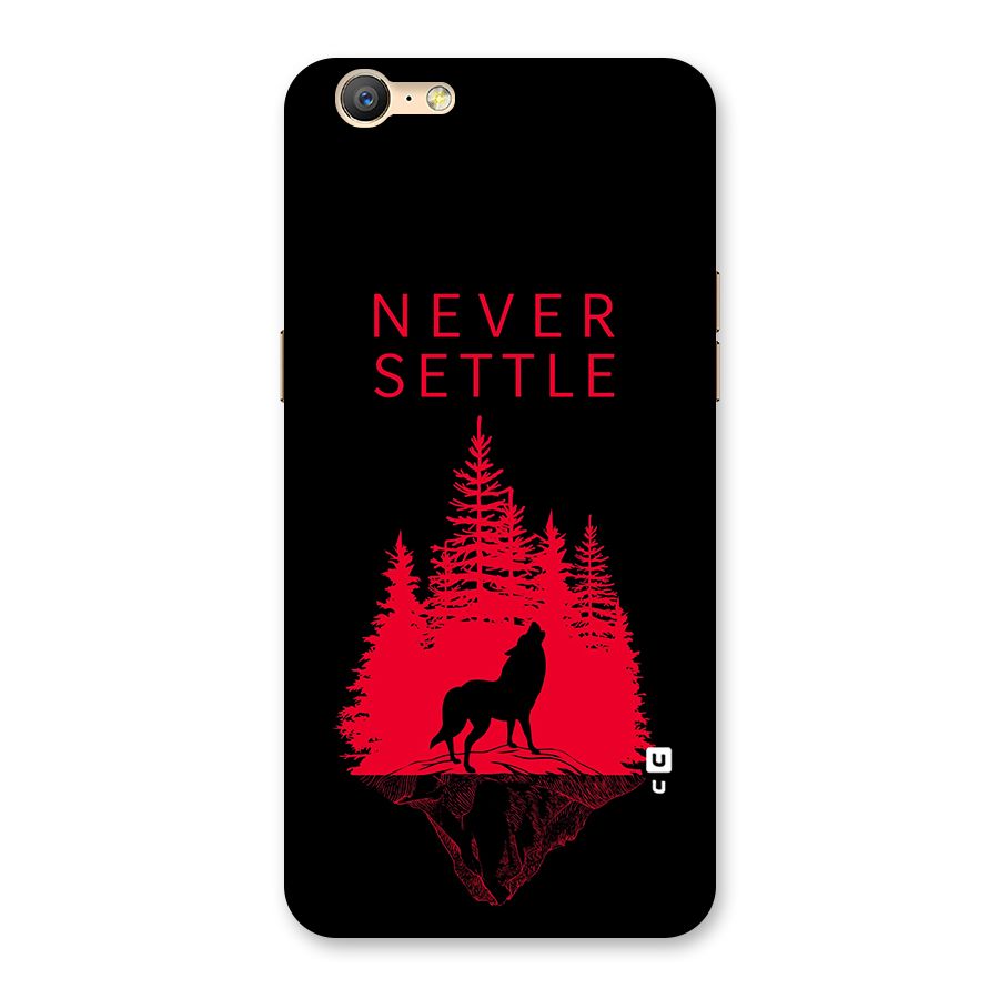 Never Settle Wolf Back Case for Oppo A57