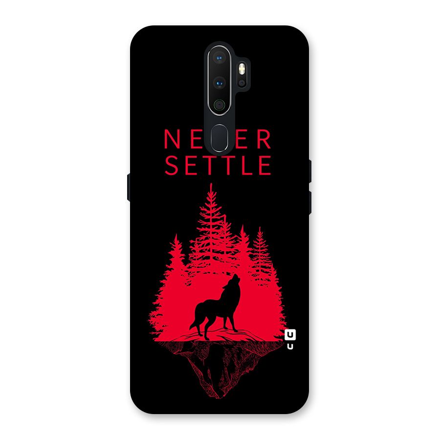 Never Settle Wolf Back Case for Oppo A5 (2020)
